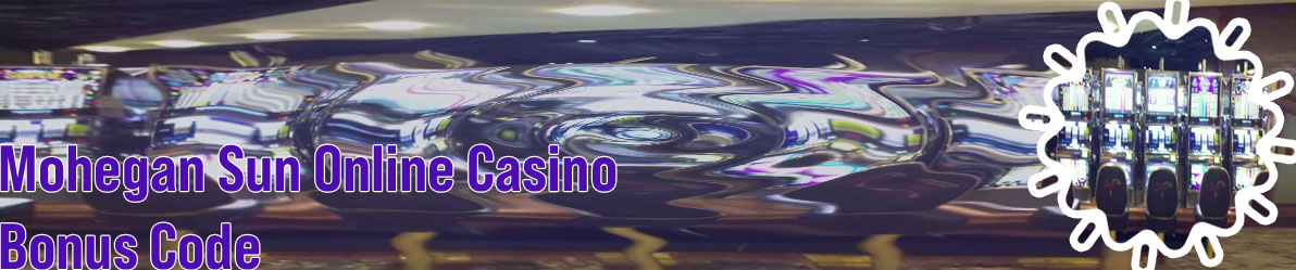 Mohegan online casino