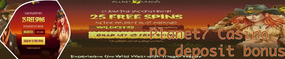 Planet 7 casino no deposit codes