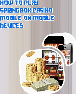 Springbok mobile casino