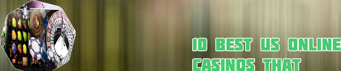 Top 10 best casino online
